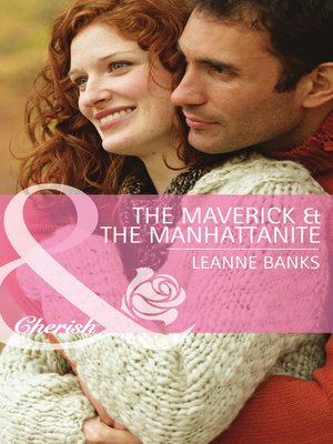 cover image of The Maverick & the Manhattanite